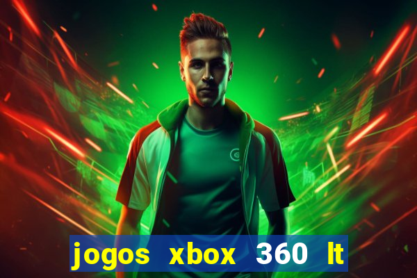 jogos xbox 360 lt 3.0 download